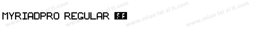 MYRIADPRO REGULAR 普通字体转换